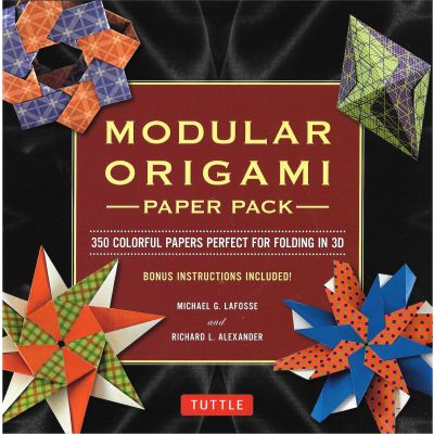Modular Origami, Paper Pack By Michael G. Lafosse and Richard L. Alexander, front